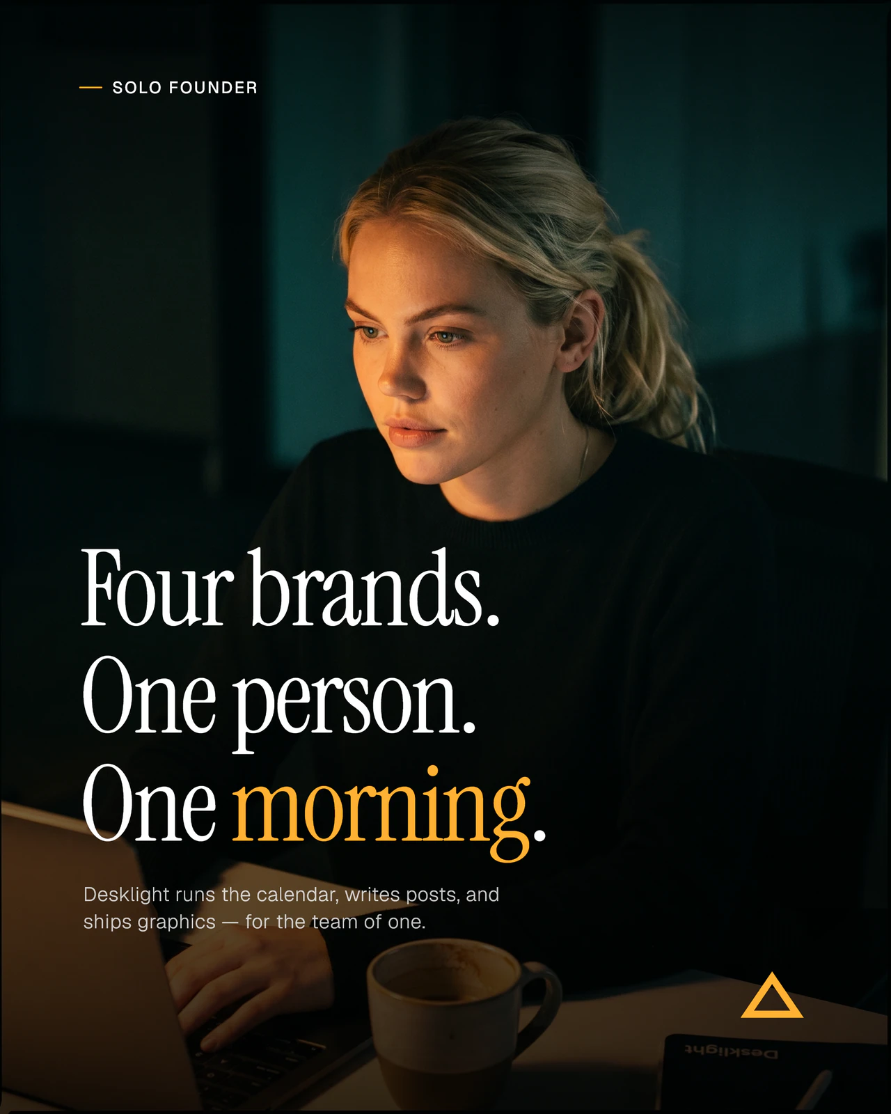 "Four brands. One person. One morning."